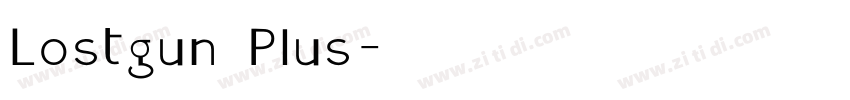 Lostgun Plus字体转换